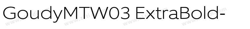 GoudyMTW03 ExtraBold字体转换